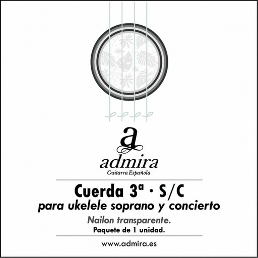 [CA503UKSC] 3ª Cuerda Admira Para Ukelele Soprano/Concierto Nailon Ca503Uksc